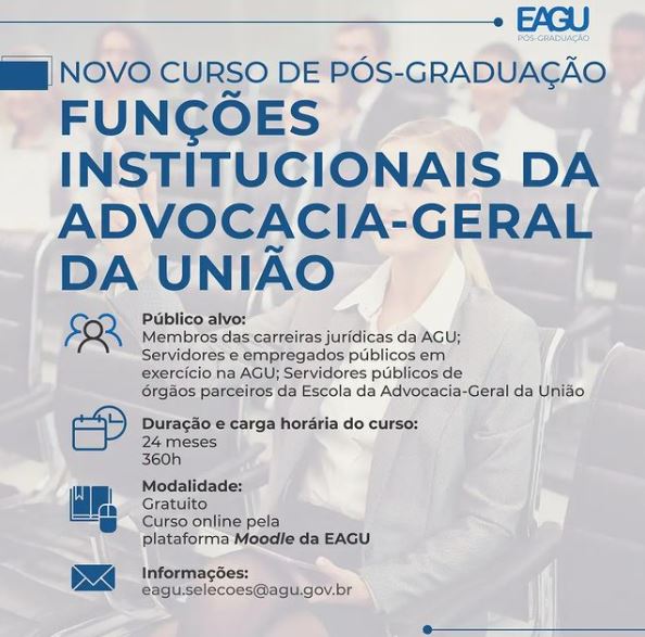Acompanhe a live de lançamento do estágio de pós-graduação em Direito da  AGU — Advocacia-Geral da União